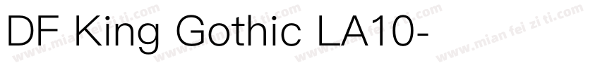 DF King Gothic LA10字体转换